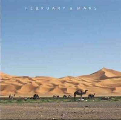 February - February &amp; Mars (CD)