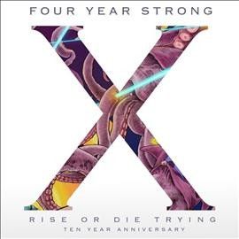 Four Year Strong - Rise Or Die Trying (Vinyl)
