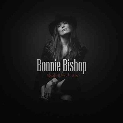 Bonnie Bishop - Ain't Who I Was (Vinyl)