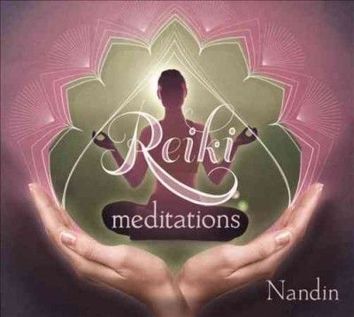 Nandin - Reiki Meditations (CD)