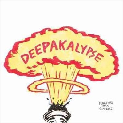 Deepakalypse - Floating On A Sphere (Vinyl)