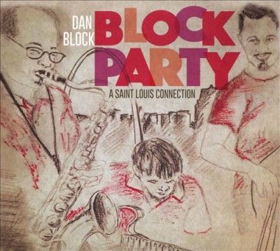 Dan Block - Block Party: Saint Louis Connection (CD)