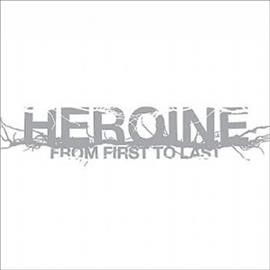 From First To Last - Heroine (Vinyl)