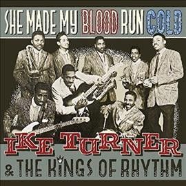 Ike &amp; The Ki Turner - She Made My Blood Run Cold (Vinyl)