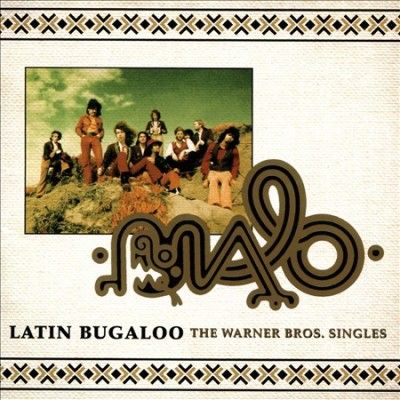 Malo - Latin Bugaloo: Warner Bros Singles (CD)