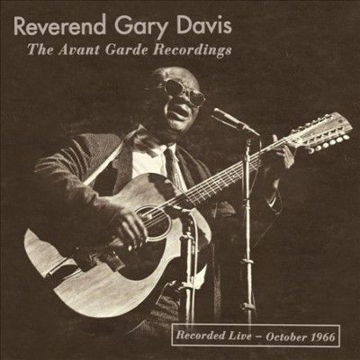 Gary Reverend Davis - Avant Garde Recordings: Recorded Live (CD)