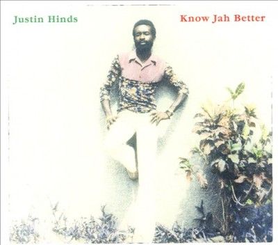 Justin Hinds - Know Jah Better (CD)