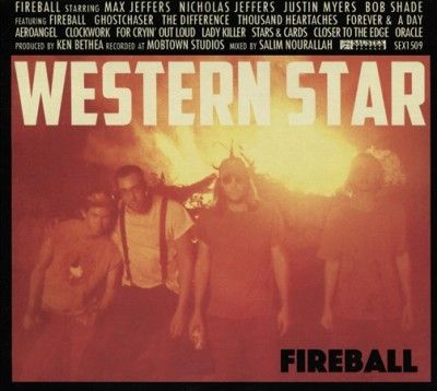 Western Star - Fireball (CD)