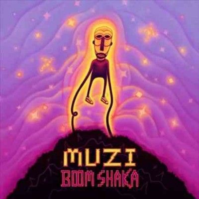Muzi - Boom Shaka (Vinyl)