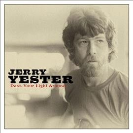 Jerry Yester - Pass Your Light Around (CD)