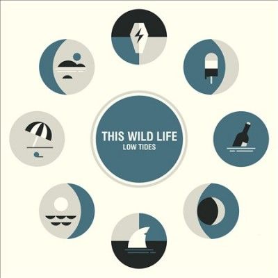 This Wild Life - Low Tides (Vinyl)