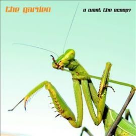 Garden - U Want The Scoop (Vinyl)