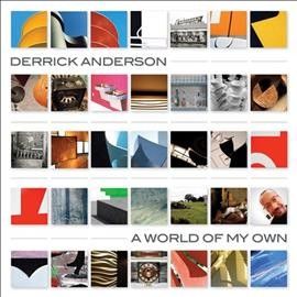 Derrick Anderson - World Of My Own (CD)