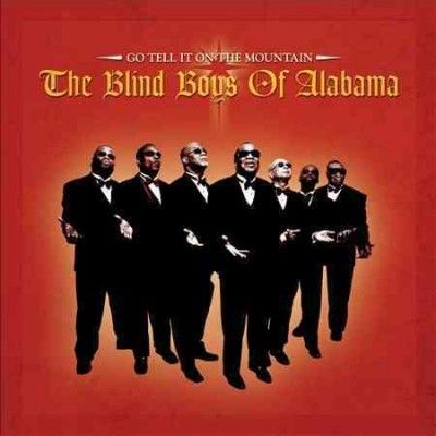 Blind Boys Of Alabam - Go Tell It On The Mountain (CD)