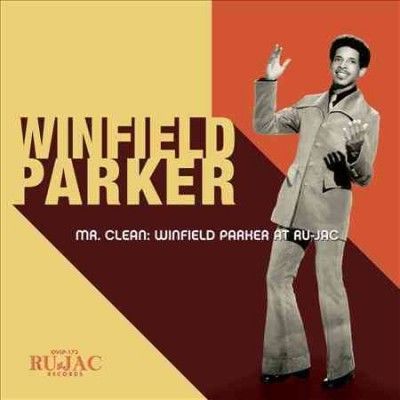 Winfield Parker - Mr. Clean: Winfield Parker At Ru Jac (CD)