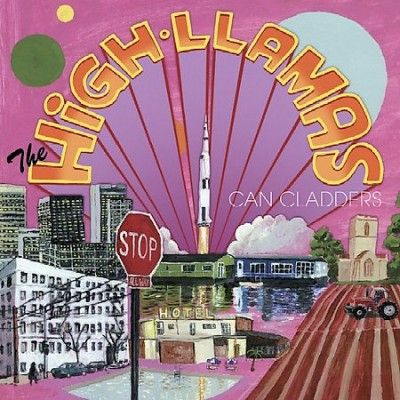 High Llamas - Can Cladders (Vinyl)