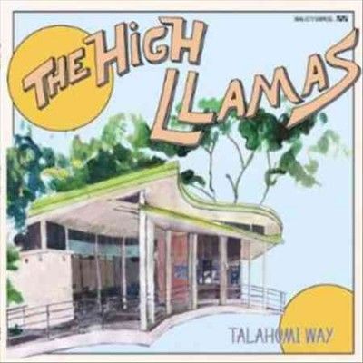 High Llamas - Talahomi Way (Vinyl)