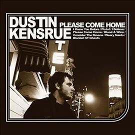 Dustin Kensrue - Please Come Home (Vinyl)
