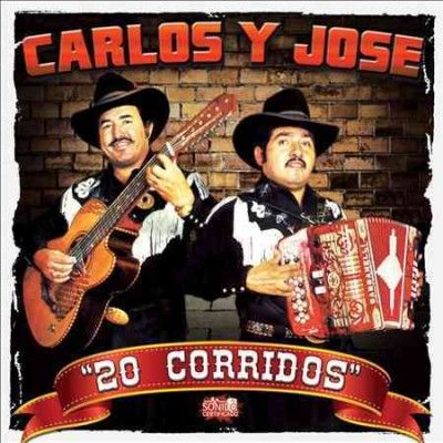 Carlos Y Jose - 20 Corridos (CD)