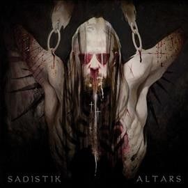 Sadistik - Altars (Vinyl)