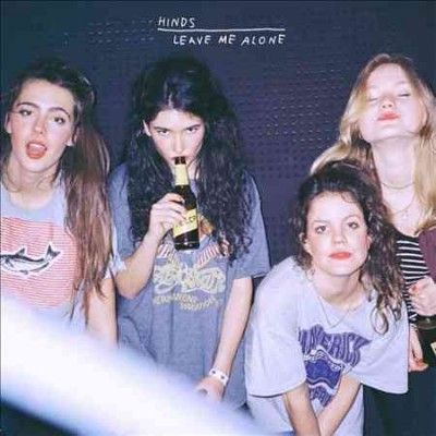 Hinds - Leave Me Alone (Vinyl)