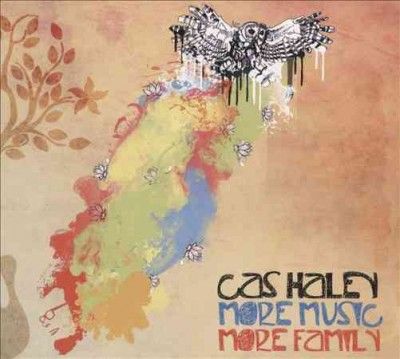 Cas Haley - More Music More Family (CD)