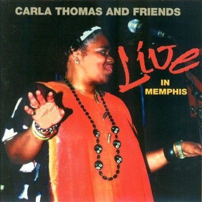 Carla Thomas - Live In Memphis: Carla Thomas (CD)