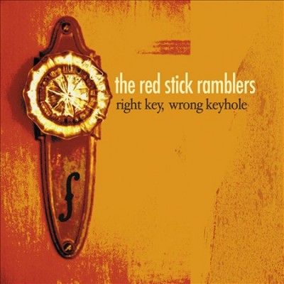 Red Stick Ramblers - Right Key Wrong Keyhole (CD)