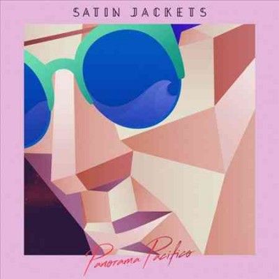 Satin Jackets - Panorama Pacifico (Vinyl)
