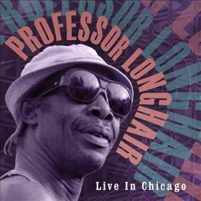 Professor Longhair - Professor Longhair: Live In Chicago (CD)