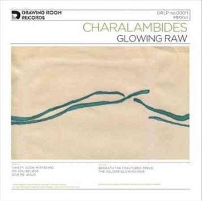 Charalambides - Glowing Raw (Vinyl)