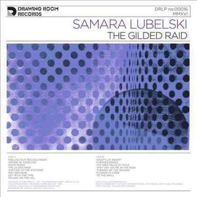 Samara Lubelski - Gilded Raid (Vinyl)