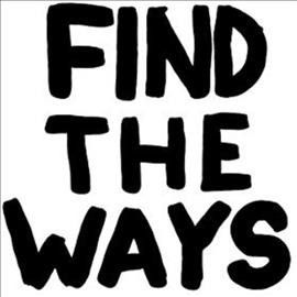Find the Ways (Vinyl / 12" Album)
