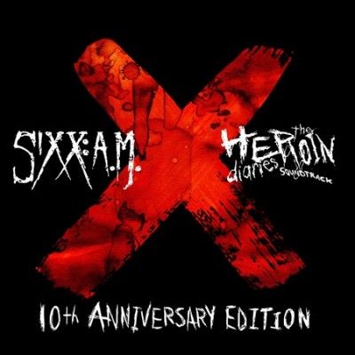 Sixx: A.M. - Heroin Diaries Soundtrack: 10th Annive (Vinyl)