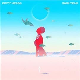 Dirty Heads - Swim Team (Vinyl)