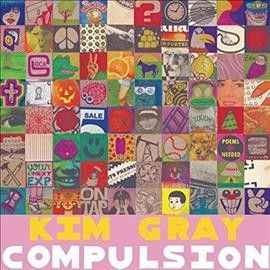 Kim Gray - Compulsion (Vinyl)