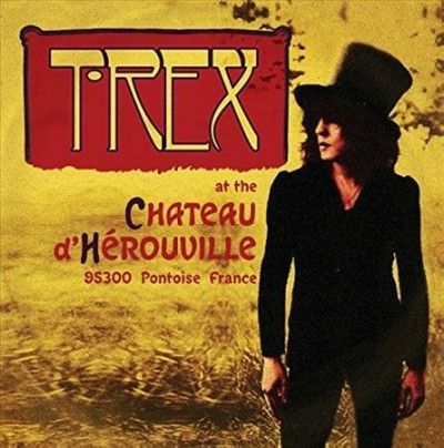 T. Rex - Chateau De Herouville (Vinyl)