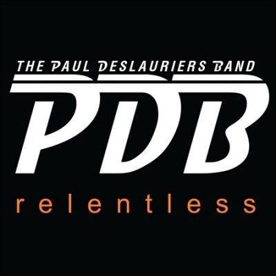 Paul Deslauriers - Relentless (CD)
