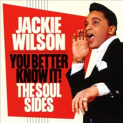 Jackie Wilson - You Better Know It: Soul Sides (CD)