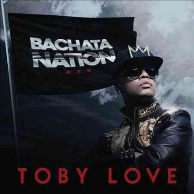Toby Love - Bachata Nation (CD)