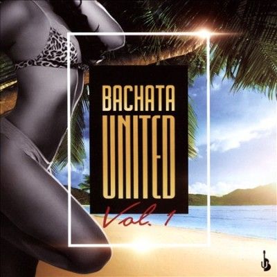 Various - Bachata United: Vol 1 (CD)