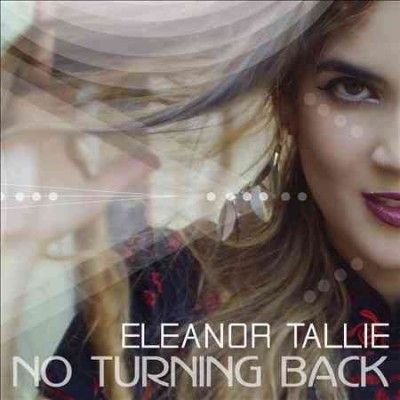 Eleanor Tallie - No Turning Back (CD)