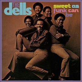 Dells - Sweet As Funk Can Be (CD)