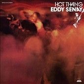 Eddy Senay - Hot Thang (Vinyl)