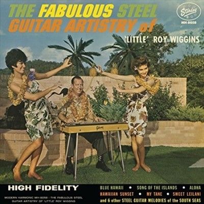 Little Roy Wiggins - Fabulous Steel Guitar Artistry Of Lit (Vinyl)