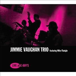 Jimmie Trio Vaughan - Live At C Boy's (Vinyl)