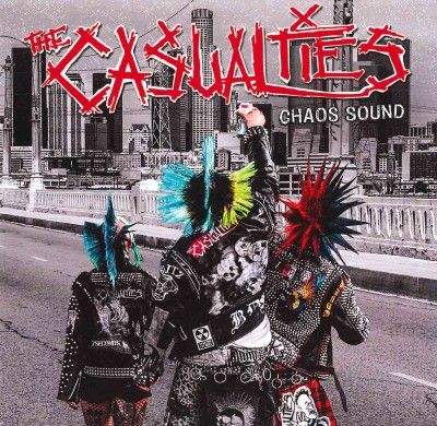 Casualties - Chaos Sound (CD)