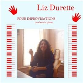 Liz Durette - Four Improvisations (Vinyl)
