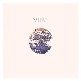 Wilsen - Sirens (Vinyl)