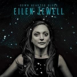 Eilen Jewell - Down Hearted Blues (Vinyl)